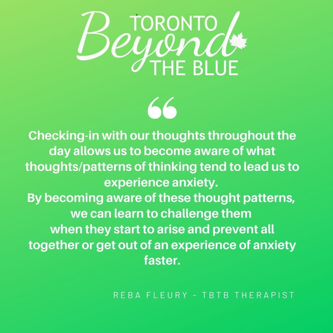 One of our #TBTB therapists, Reba Fleury, talks about recognizing thought patterns that can increase our anxiety and how to challenge them to break the cycle. . #TherapyThursday #TorontoBTB
