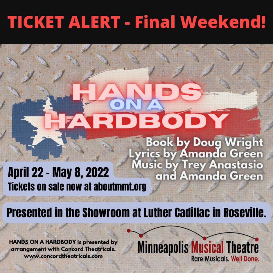 TICKET ALERT! There are currently 4 open seats for our Friday, May 6 performance of Hands on a Hardbody and currently 2 open seats for the Saturday, May 7 performance, plus BYO Chair and Standing Room tickets available for both! Tickets at aboutmmt.org <a href="/LutherAuto/">Luther Auto</a>