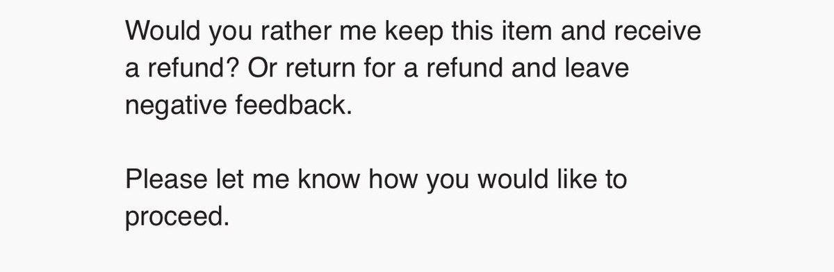 Mehnerd1's tweet photo. @ZachAltmyer Funny you mention, a buyer just complained about the size of an item and asked to return the item.

After apologizing about the fit and confirming the return request, this is the response I received: https://t.co/WBC7Yiojgi