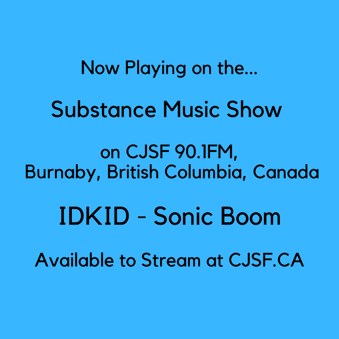 #NowPlaying on The Substance Music Show on 
<a href="/CJSF/">CJSF 90.1FM</a> Radio...

<a href="/IdKidband/">IdKid</a> - Sonic Boom

🇨🇦🏴󠁧󠁢󠁳󠁣󠁴󠁿
#music #indie #altrock #AlternativeMusic #indierock #rock #poprock #Scotland #Music #janglepop #ScottishMusic #Scottishmusicscene