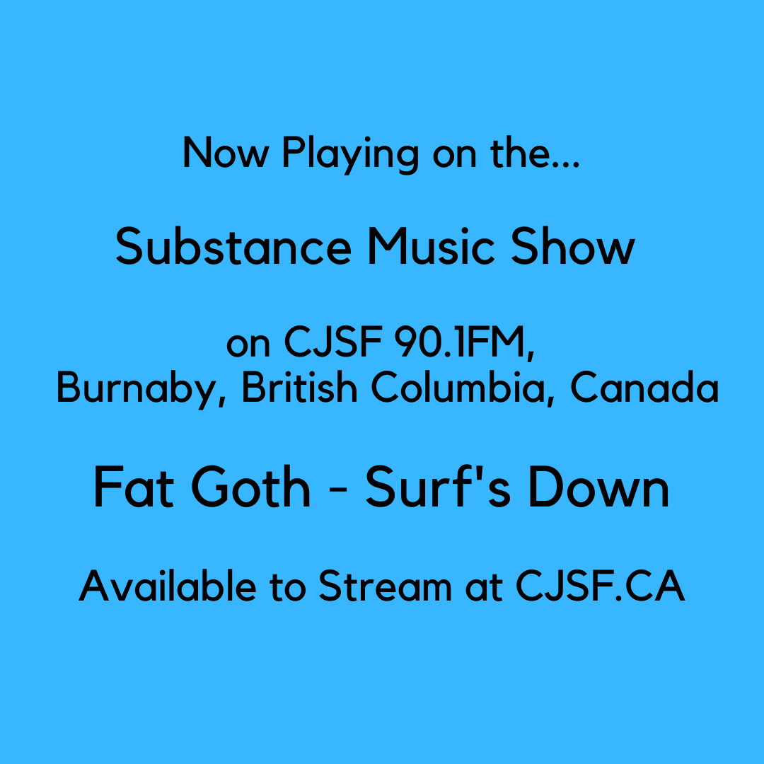 #NowPlaying on The Substance Music Show on 
<a href="/CJSF/">CJSF 90.1FM</a> Radio...

<a href="/fatgoth/">Fat Goth</a> - Surf's Down

🇨🇦🏴󠁧󠁢󠁳󠁣󠁴󠁿
#music #indie #altrock #AlternativeMusic #indierock #rock #poprock #Scotland #Music #janglepop #ScottishMusic #Scottishmusicscene