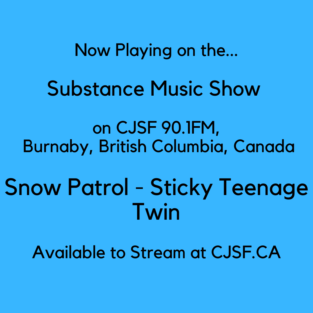 Substance Music (@substancesco) on Twitter photo #NowPlaying on The Substance Music Show on
<a href="/CJSF/">CJSF 90.1FM</a> Radio...
<a href="/snowpatrol/">Snow Patrol</a> - Sticky Teenage Twin
๐จ๐ฆ๐ด๓ ง๓ ข๓ ณ๓ ฃ๓ ด๓ ฟ
#music #indie #altrock #AlternativeMusic #indierock #rock #poprock #Scotland #Music #janglepop #ScottishMusic #Scottishmusicscene #NowPlaying on The Substance Music Show on
<a href="/CJSF/">CJSF 90.1FM</a> Radio...
<a href="/snowpatrol/">Snow Patrol</a> - Sticky Teenage Twin
๐จ๐ฆ๐ด๓ ง๓ ข๓ ณ๓ ฃ๓ ด๓ ฟ
#music #indie #altrock #AlternativeMusic #indierock #rock #poprock #Scotland #Music #janglepop #ScottishMusic #Scottishmusicscene