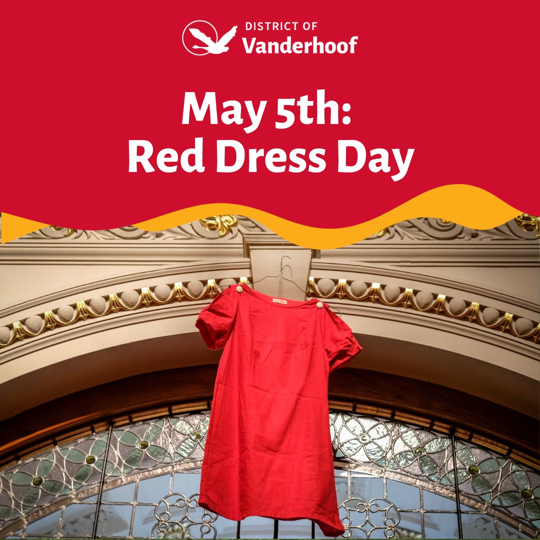 May 5 is the National Day of Awareness for Murdered and Missing Indigenous Women &amp; Girls, a day to recognize, honour &amp; raise awareness and education about missing &amp; murdered  Today we remember those that are lost.
mmiwg-ffada.ca
#DistrictofVanderhoof #RedDressDay #MMIWG