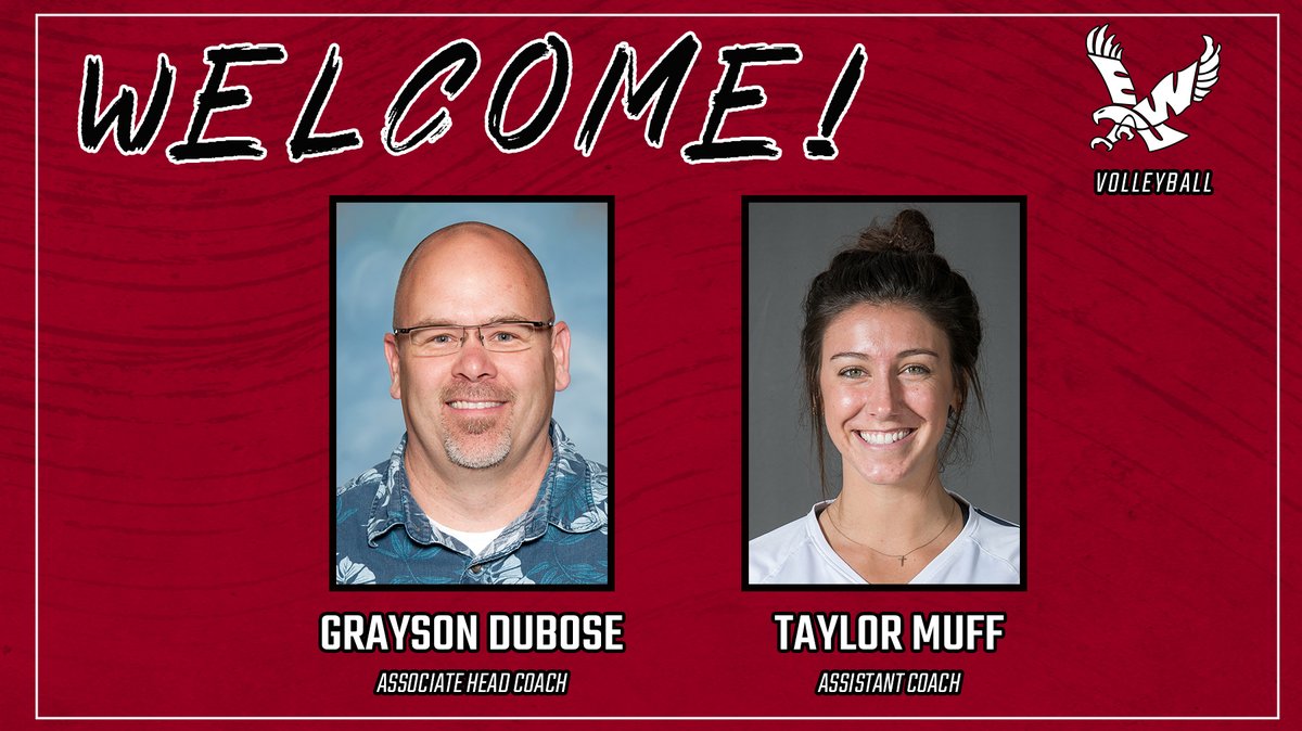 EWUVB's tweet photo. Filling out the bench for Fall! We welcome Grayson DuBose and Taylor Muff to our staff!

📰---> https://t.co/vaQHzvgobL

#GoEags https://t.co/lJyeKSbSlc
