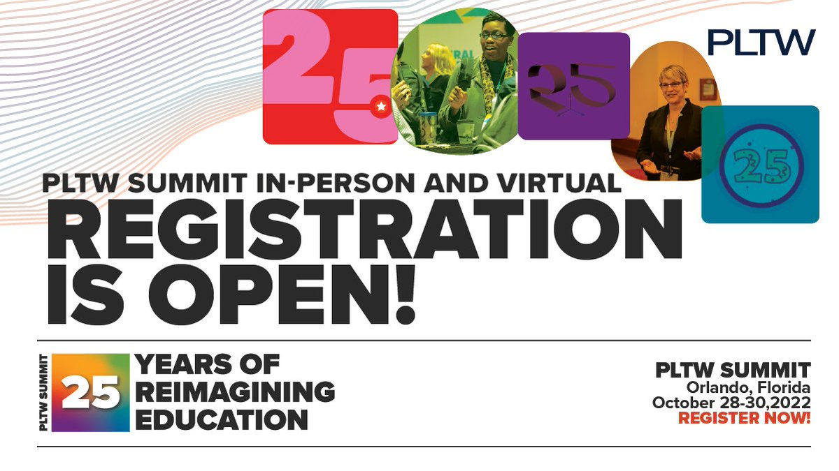 PLTWorg's tweet photo. #PLTWSummit 2022 is coming to Orlando this October! Join us for this best-in-class professional development event. Register today! https://t.co/nGC0hH7ty1 https://t.co/7WcRfXvNuV
