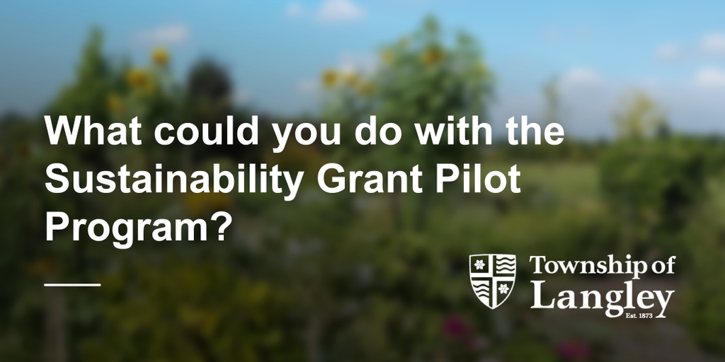 LangleyTownship's tweet photo. What could you do with the Sustainability Grant?

➡️ Plant a Community Garden
➡️ Organize a Fruit Tree Pick-And-Share
➡️ Create Sustainability-themed Art
➡️ Organize a Repair Café
➡️ Host a Sustainability Event
➡️ &amp; more!

Apply by May 15 at https://t.co/wIj0x9Wi7q https://t.co/LwNVFM0GSY