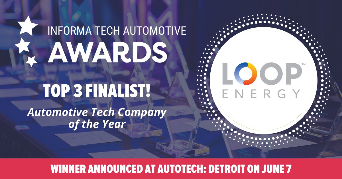 Excited to announce <a href="/LoopEnergyInc/">Loop Energy</a> is a Top 3 Finalist for Automotive Tech Company of the Year @ 2022 Informa Tech Automotive Awards! 🏆

Thank you <a href="/WardsAuto/">WardsAuto</a> @TUAutomotive @InformaTechHQ. Congrats to all nominees!

#hydrogen #commercialvehicles #zeroemissions #electricvehicles