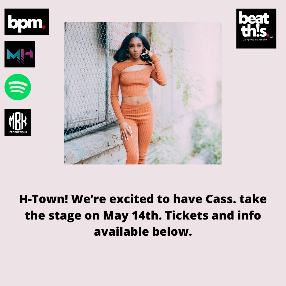 beatthisent's tweet photo. @_itscassbaby is taking the stage May 14th at 7pm with @weareradiogalaxy  @dagrindmusic and @augustkeysmusic
Tickets are available now at https://t.co/gTdCTheWqC and in the link in our bio!

#Cass. #SetTheMood #RockWitcha
#AfterHours #BPMTakeover #HoustonArtist
#UndergroundArtist https://t.co/GnGp1ThHcL