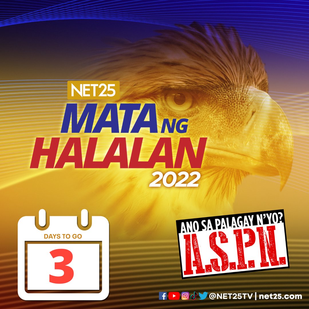 NET25TV's tweet photo. Ihanda na ang listahan ng iboboto dahil 3 days to go at Halalan 2022 na! #NET25ASPN #MataNgHalalan https://t.co/BnXcbNghIS