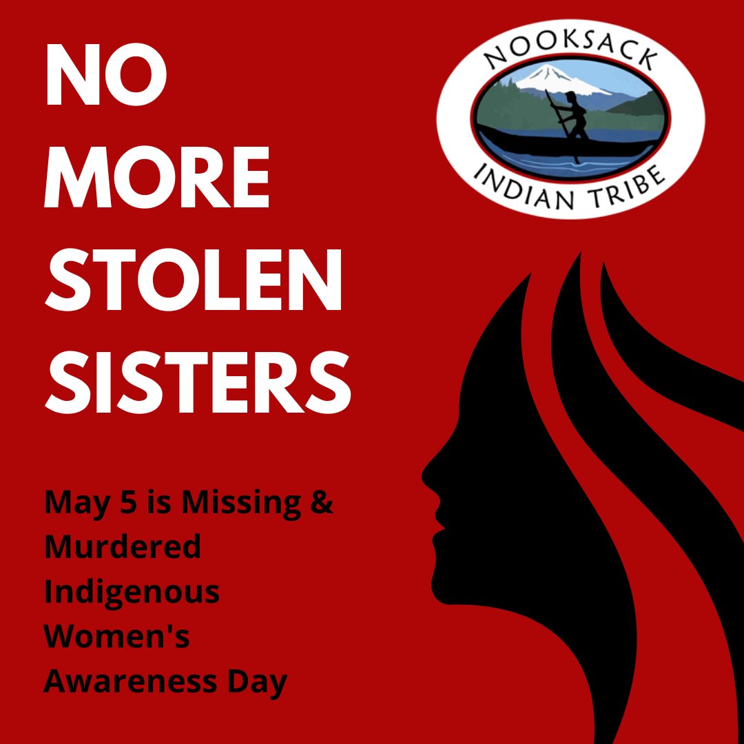 NooksackTribe's tweet photo. NO MORE STOLEN SISTERS. Today is Missing &amp; Murdered Indigenous Women's Awareness Day. If you or someone you know has experienced violence, you can reach out to the Tl’ils Ta’á’altha Victims of Crime Program at (360) 306-5090. 
#NOMORESTOLENSISTERS #MMIW https://t.co/tVKRkBUZlE