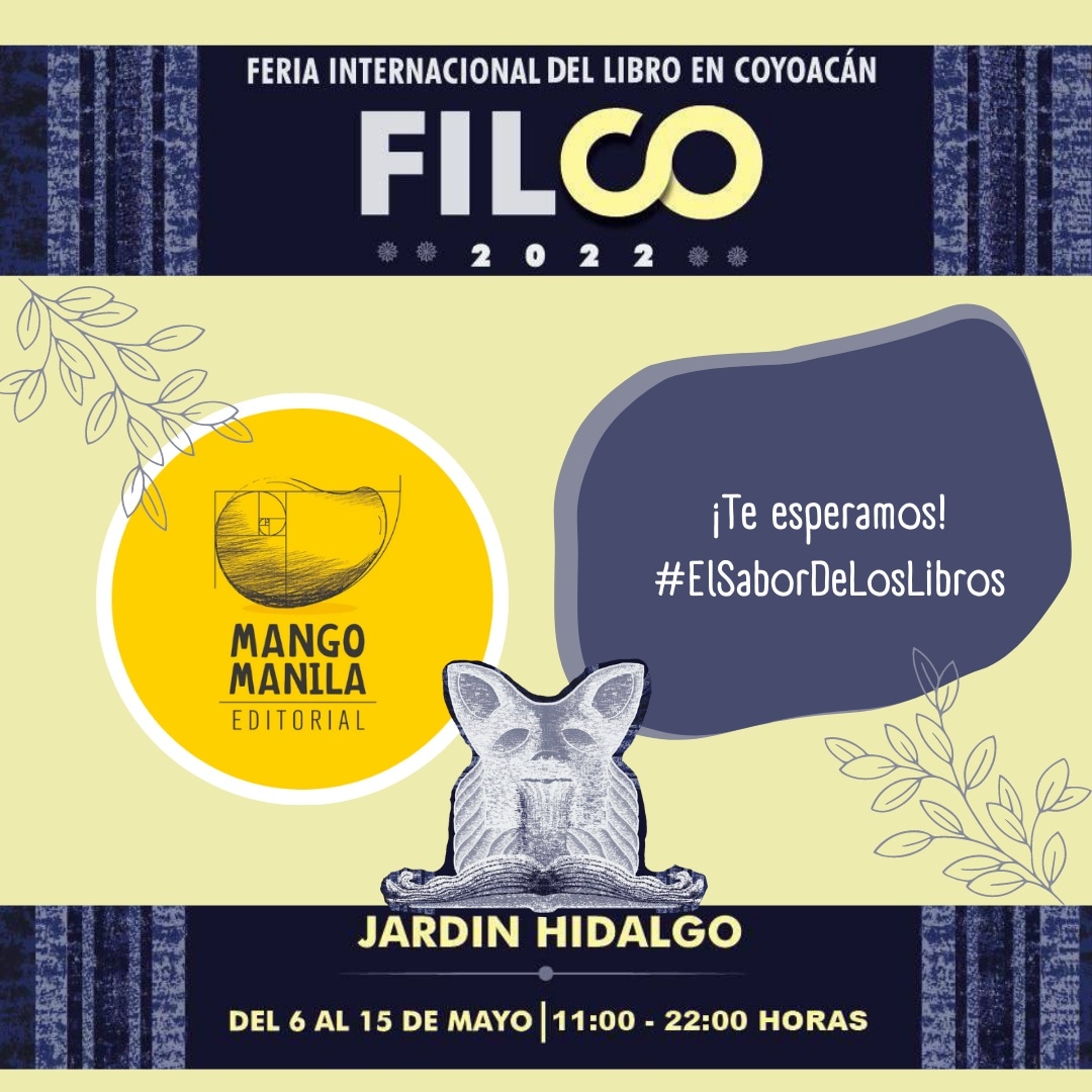 editorialmango's tweet photo. Recuerda que estaremos en el stand 122, ¡No te pierdas está primera edición de la #FILCO! 📚🥭 https://t.co/mrYYePUsGR