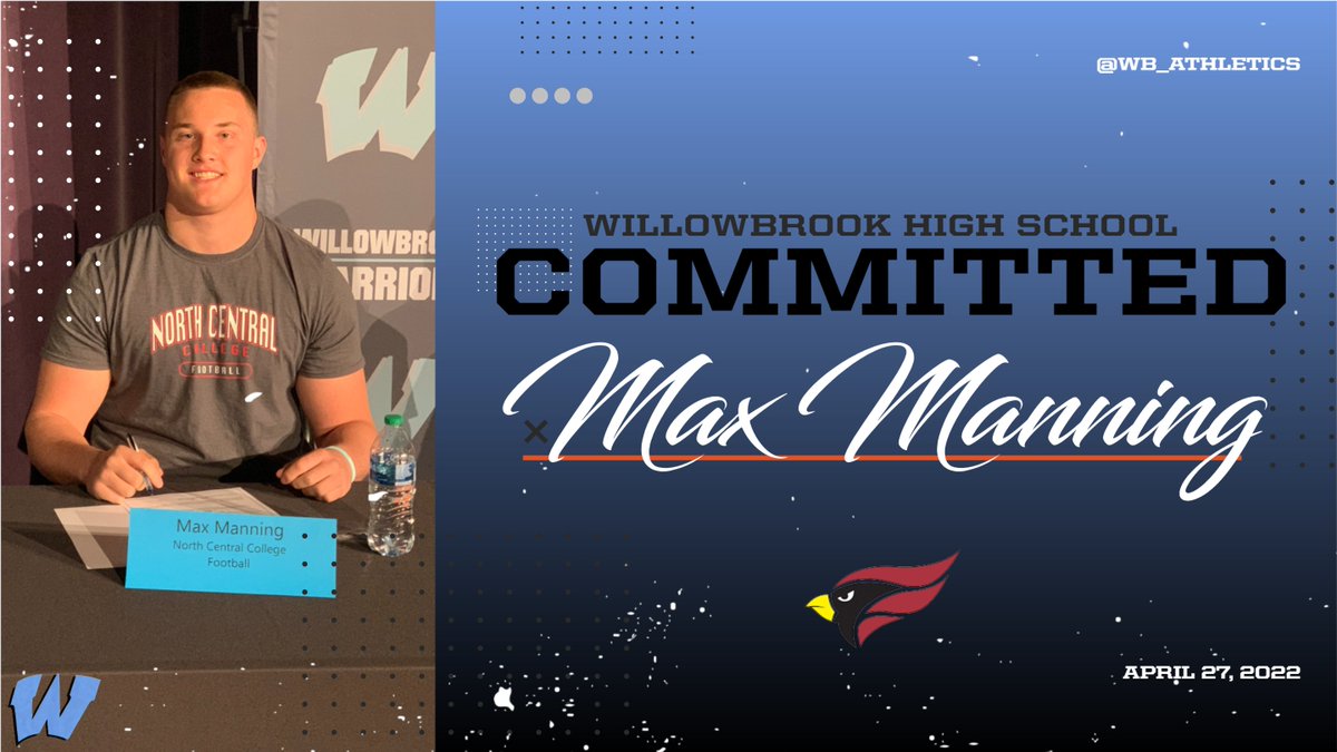 Congratulations to Max Manning on his Commitment to continuing his Football career at North Central College. <a href="/WbFootball/">Willowbrook Football</a>