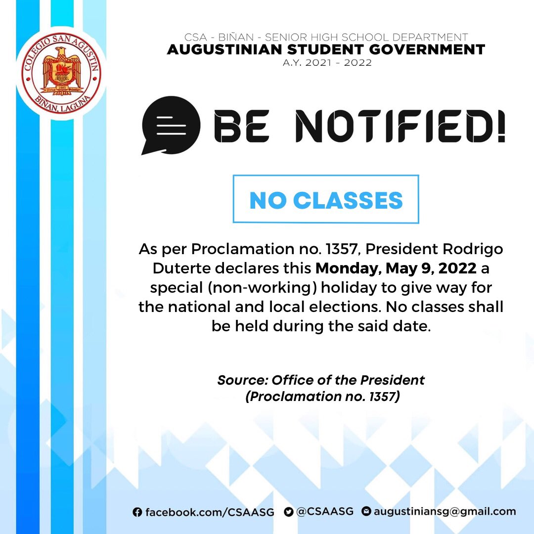 CSAASG's tweet photo. 📢 Augustinians!

Please be advised that there will be no classes this Monday, May 9, 2022. ❤️💛

#BeNotified https://t.co/vtGmQSfAPT