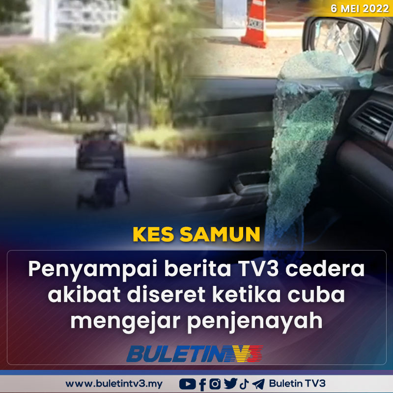 BuletinTV3's tweet photo. KES SAMUN | Kakitangan Bilik Berita dan Hal Ehwal Semasa yang juga Penyampai Berita Tv3, Khairul Rizuan Azizan cedera akibat diseret ketika cuba mengejar penjenayah yang memecah tingkap kereta miliknya di Damansara Perdana, petang semalam.

Video penuh: https://t.co/BJOLfQpR40 https://t.co/UBx1V1uCor