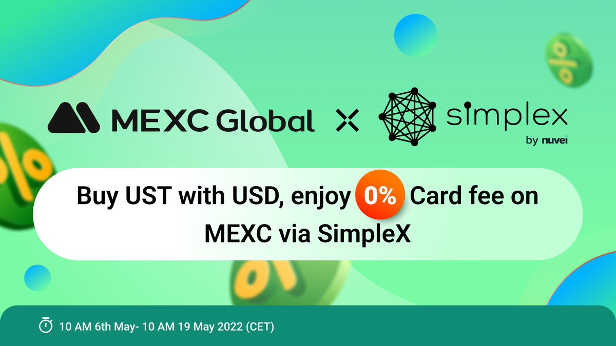 MEXC's tweet photo. Buy $UST with USD via @SimplexCC, with no fees charged on MEXC ▶️ https://t.co/37WtHRFgb8

Join our OTC Telegram group if you have any questions: https://t.co/8B312cgguM

#MEXCGlobal #Simplex https://t.co/ejFwGlODeZ