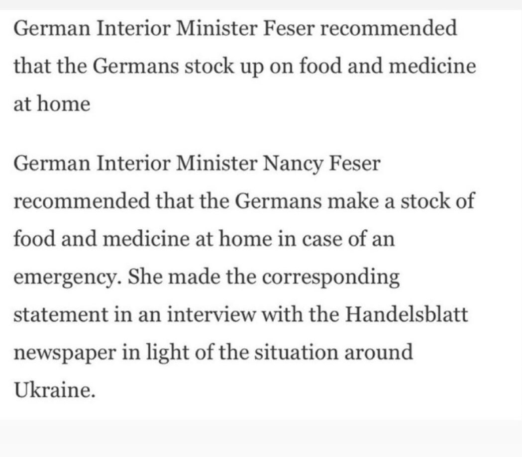 بسبب توقف الغاز #الروسي 
وزيرة الداخلية الالمانية تطلب من شعبها تخزين الاغذيه و الادويه في منازلهم لمده تكفيهم 10 ايام على الاقل لانهم سيواجهون انقطاع في الكهرباء لفترات طويله ، رئيس شركة عقارية كبيره قال للمؤجرين نحن لا نضمن توفير التدفئة لمنازلكم الشتاء القادم 
#روسيا_تنتصر