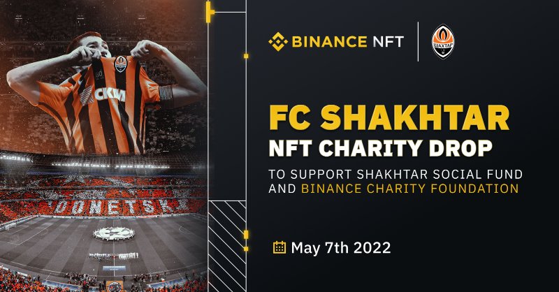 binance's tweet photo. In support of Ukraine, @TheBinanceNFT launches @FCShakhtar_eng NFT charity drop.

Check this out 👇
