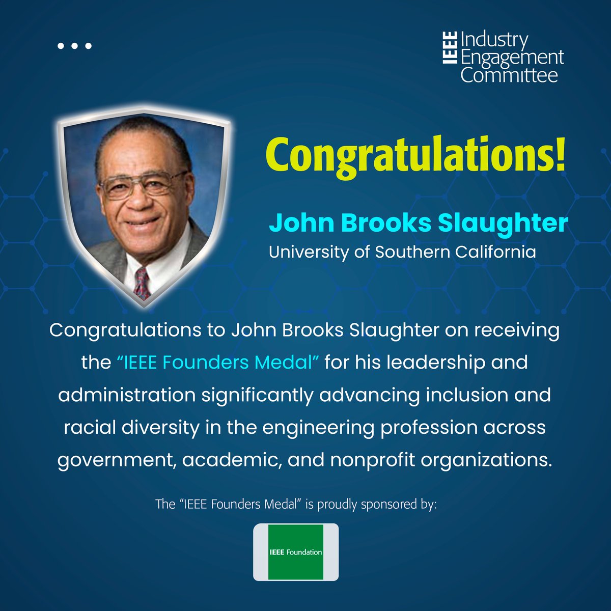 ieee_industry's tweet photo. Congratulations to John Brooks Slaughter of The @USC on receiving this year's IEEE Founders Medal!

#IEEE #IEEEIndustry #IEC #IEEEMembers #IEEEVolunteers #IEEELeaders #IEEEAwards #IEEEMedals #IEEERecognitions #Industry #TechnicalFieldAwards https://t.co/xPnXKJgubq