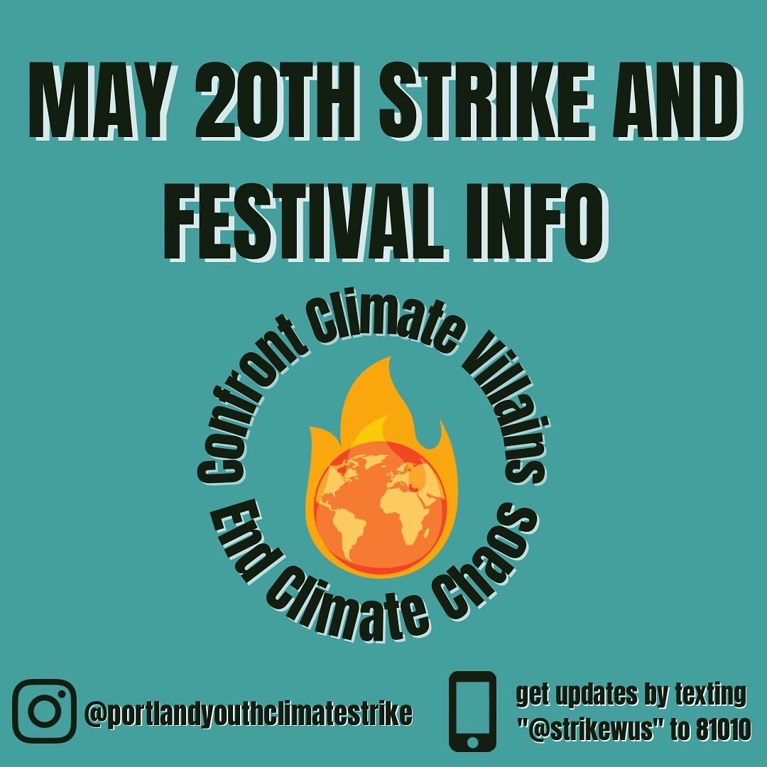 PortlandStrike's tweet photo. ⚠️Strike Countdown: 15 Days‼️See the graphics for more information on the strike and festival!! Make sure to follow our instagram as well!! We’ll see you MAY 20 at 11am!! All ages welcome!! #ClimateStrike ✨🌎🗣✨👊 https://t.co/E0TYf9cnmv