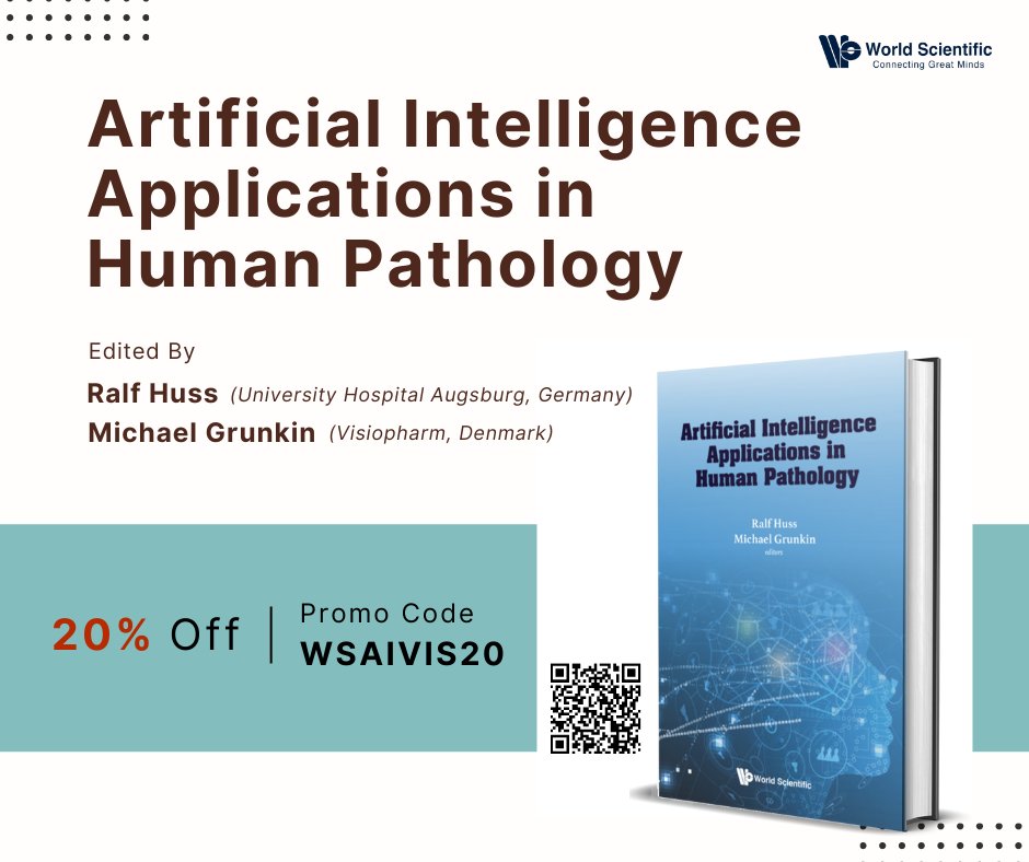 worldscientific's tweet photo. Artificial Intelligence Applications in Human Pathology
20% Off with Promo code: WSAIVIS20. Order at https://t.co/V6ZTVdJfjz
#artificialintelligence #machinelearning #computationalpathology #histopathology #humanpathology #tissuecartography #cancerdiagnostic https://t.co/tGtgRiqpZI
