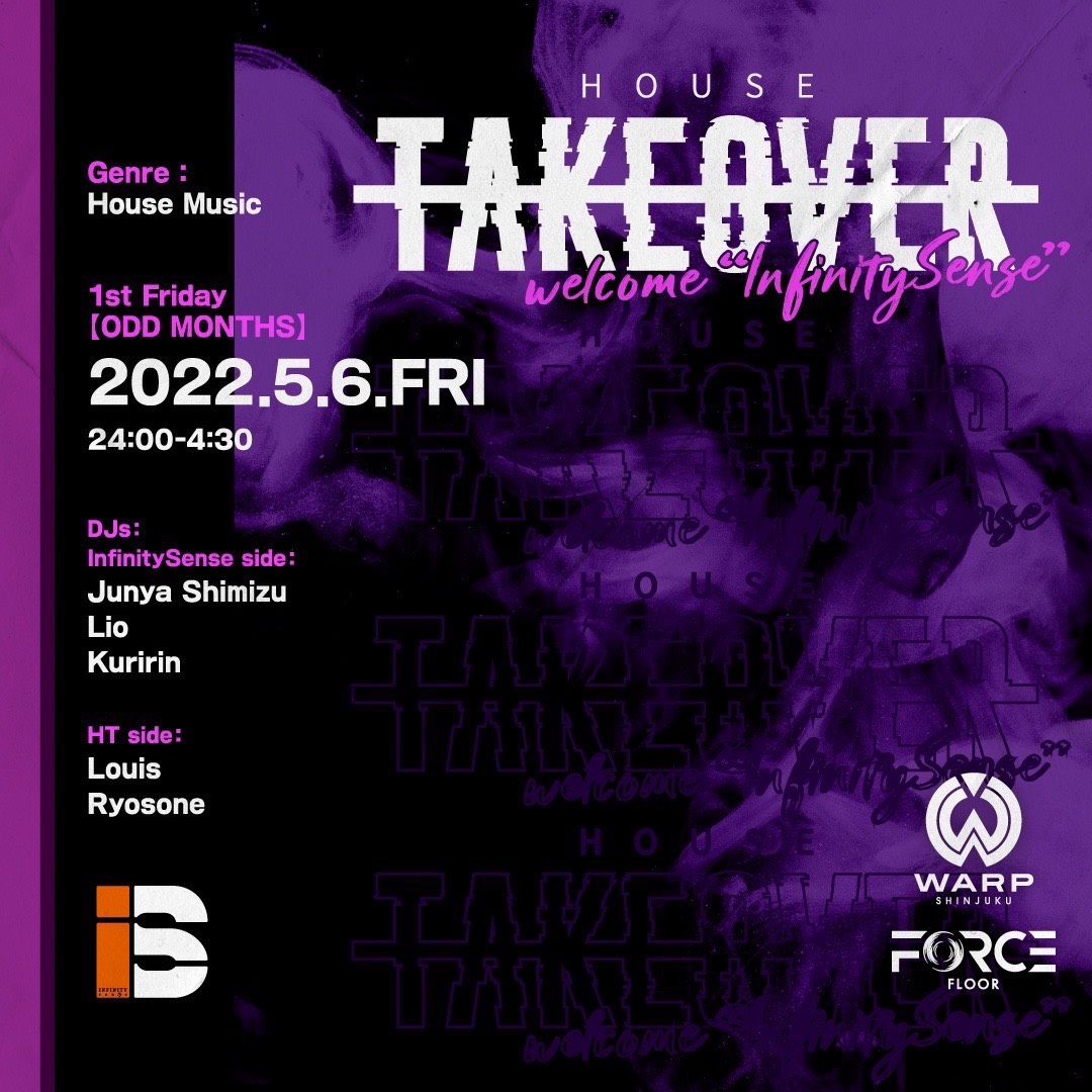 Junya_DJ's tweet photo. 【今夜!】
新宿@WARP_SHINJUKU Force Floorにて開催
『 #HOUSETAKEOVER 』でDJ!!!🎧
我々『 #InfinitySense 』とコラボ!
#GW 後半を盛り上げます🙌🏼
僕は2:45~3:45で最高な #House 予言!!!⤴️
お得に遊びたい方は、まだ間に合うのでDM📩下さい🉐
是非、遊びに来てね♪
https://t.co/9BGYemeu0M https://t.co/5zySsebgXW