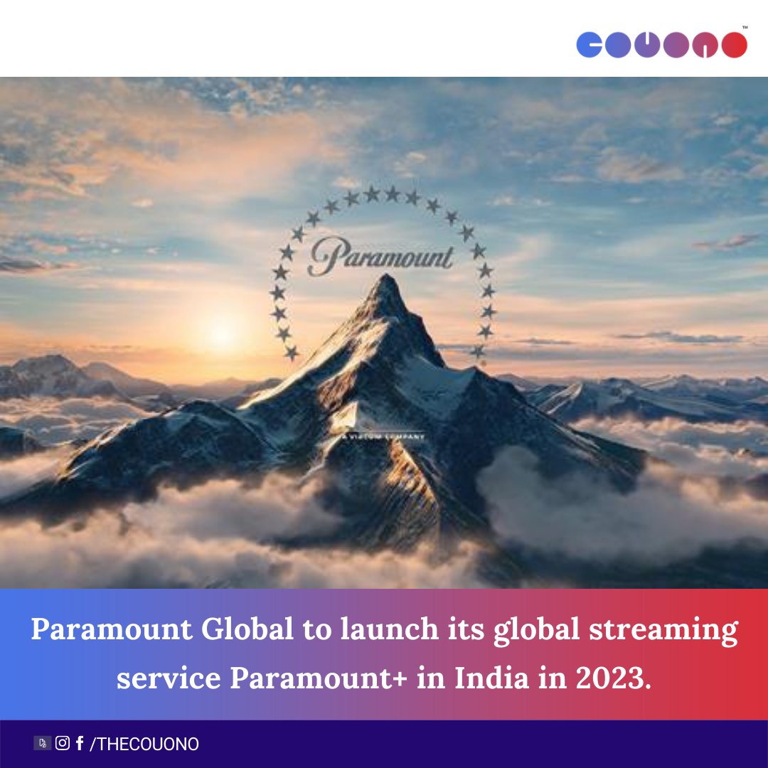 thecouono's tweet photo. As part of the company's global streaming service expansion plans, Paramount+ would be launched in India in collaboration with Viacom 18. #couono #startups #startupnews #paramountpictures https://t.co/5YxbjnoBiW