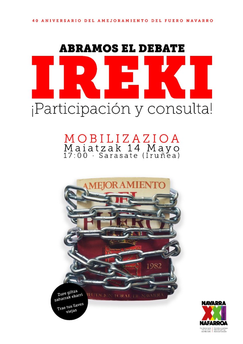 Na21org's tweet photo. 🔓 IREKI. ABRAMOS EL DEBATE
📕 40 años del Amejoramiento del Fuero. Foru Hobekuntzaren 40. urteurrena.
🗓️Maiatzak 14 mayo
🕛 17:30
📌 Paseo Sarasate. Pamplona
mobilizazio hiritarra • movilización ciudadana

DEBATE • EZTABAIDA
PARTE HARTZEA • PARTICIPACIÖN
CONSULTA • GALDEKETA https://t.co/qkisAB4Y13
