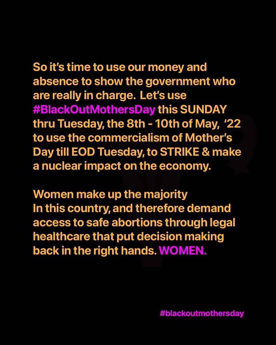 Whitrosele's tweet photo. Let’s make a difference this Mother’s Day! Remember you can support your mothers without supporting corporations.

#Prochoice #MothersDay #BlackOutMothersDay #Mothersday2022 #RoevsWade #humanrights #womensrights #mothersdaystrike #protest #bansoffourbodies #strikeforchoice https://t.co/Bt6qg0wQEj