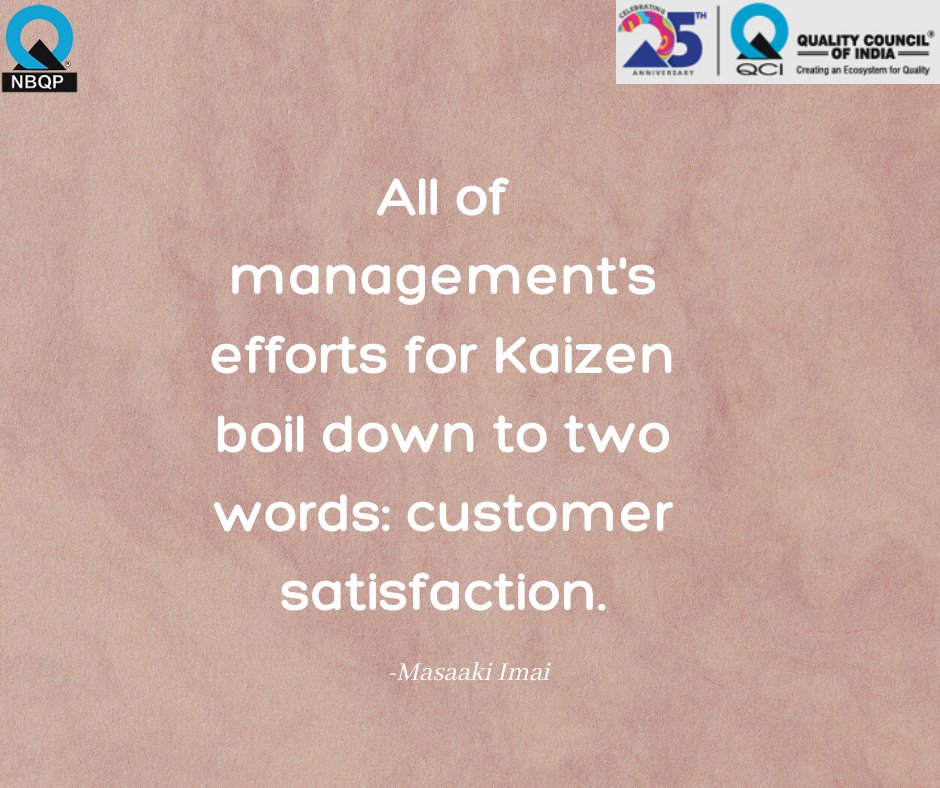 NBQP_QCI's tweet photo. Quote of the day
"All of management's efforts for kaizen boil down to two words: customer satisfaction."
~Masaaki Imai
#qualityquote https://t.co/MV22Pk4Jap
