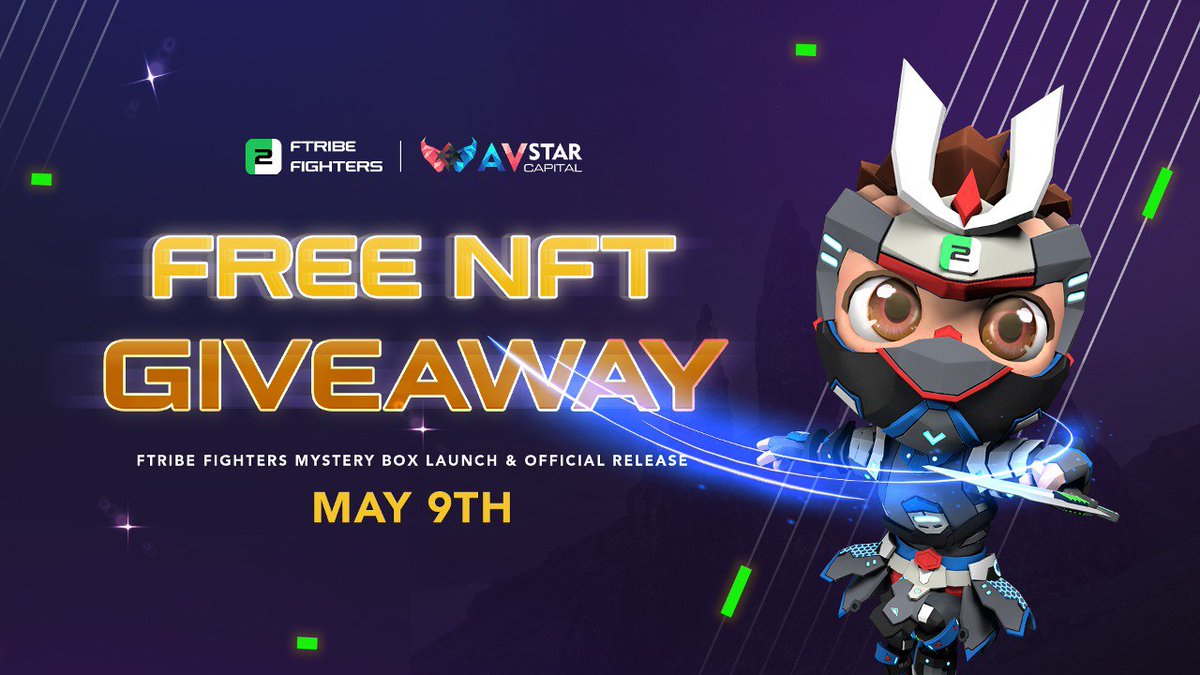AvStarCapital's tweet photo. 🥳Celebrating Ftribe Fighters Official Release &amp; Box launch on @TheBinanceNFT⛱️we're giving away 5 Mystery Boxes!

Here's how you could win an NFT box:

 📌Like, Retweet this tweet &amp; Tag 3 friends
📌Follow @f2nft &amp; @AvStarCapital

End: May 9th, 22
✅ Info: https://t.co/4aRDRT0dVu https://t.co/rSDjNJksGi