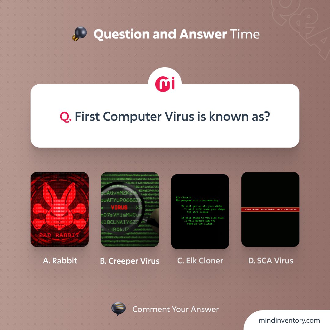Mindinventory's tweet photo. Let's talk about some basics today! Starting with this question, do you remember which was the first computer virus?
Let's see how much of you do know.
#worldofITquiz #quiztime #quizoftheday #computervirus #virus #firstcomputervirus #mindinventory #100DaysOfCode #cybersecurity https://t.co/tkBiMYdh8b