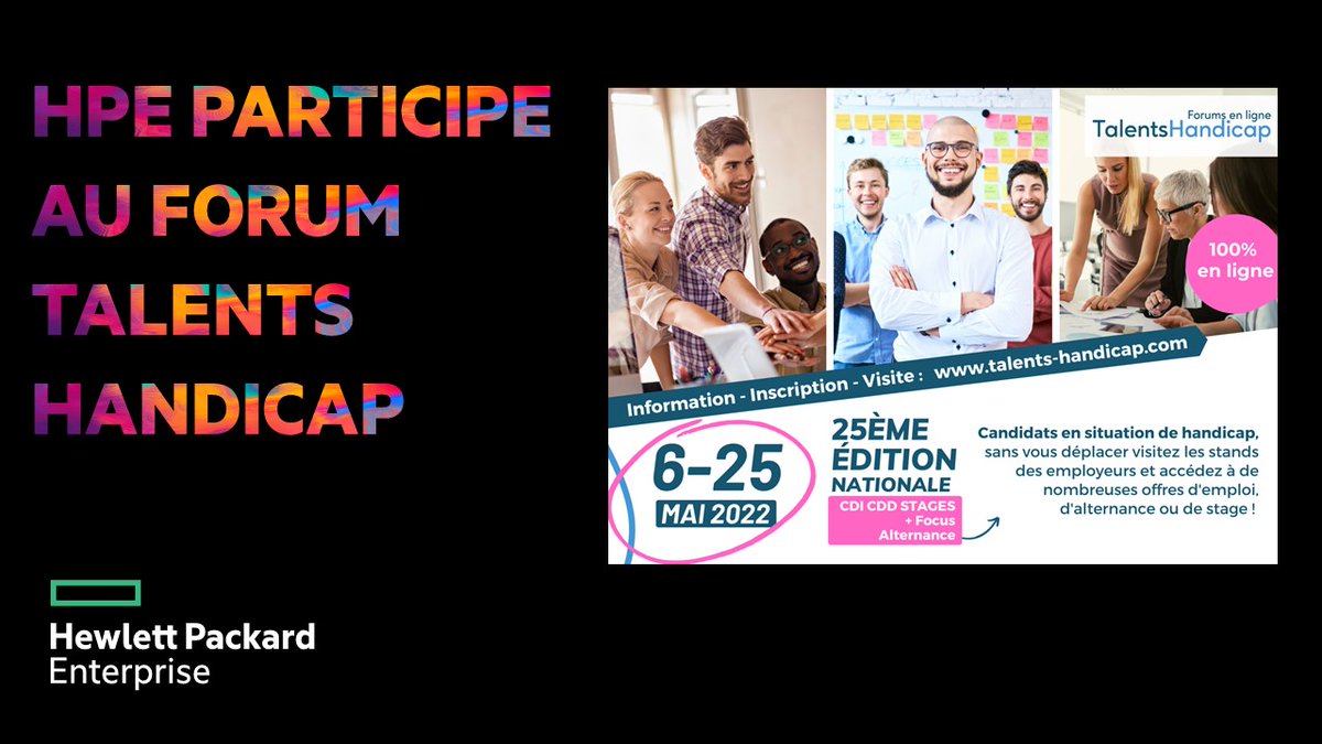 HPE_France's tweet photo. 💥 HPE France participe du 6 au 25 mai 2022 à la 25ème édition du Forum en ligne Talents Handicap sur le thème de l’alternance.

🔗 Nos équipes vous accueilleront sur un stand virtuel pour échanger sur les opportunités d’apprentissage. 👉 https://t.co/RMxzrRsZVk

#WeAreHPE https://t.co/4GbidvSzCJ