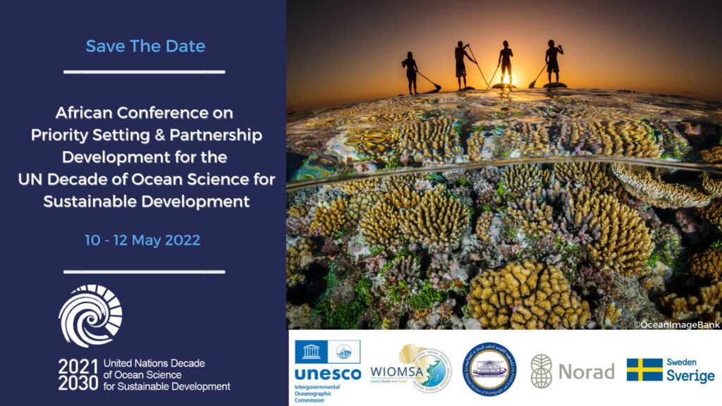 African Conference on Priority Setting & Partnership Development for the UN Decade of Ocean Science for Sustainable Development! The three-day conference will be held from 10-12 May 2022 in a hybrid format with a limited physical presence in Cairo, Egypt.