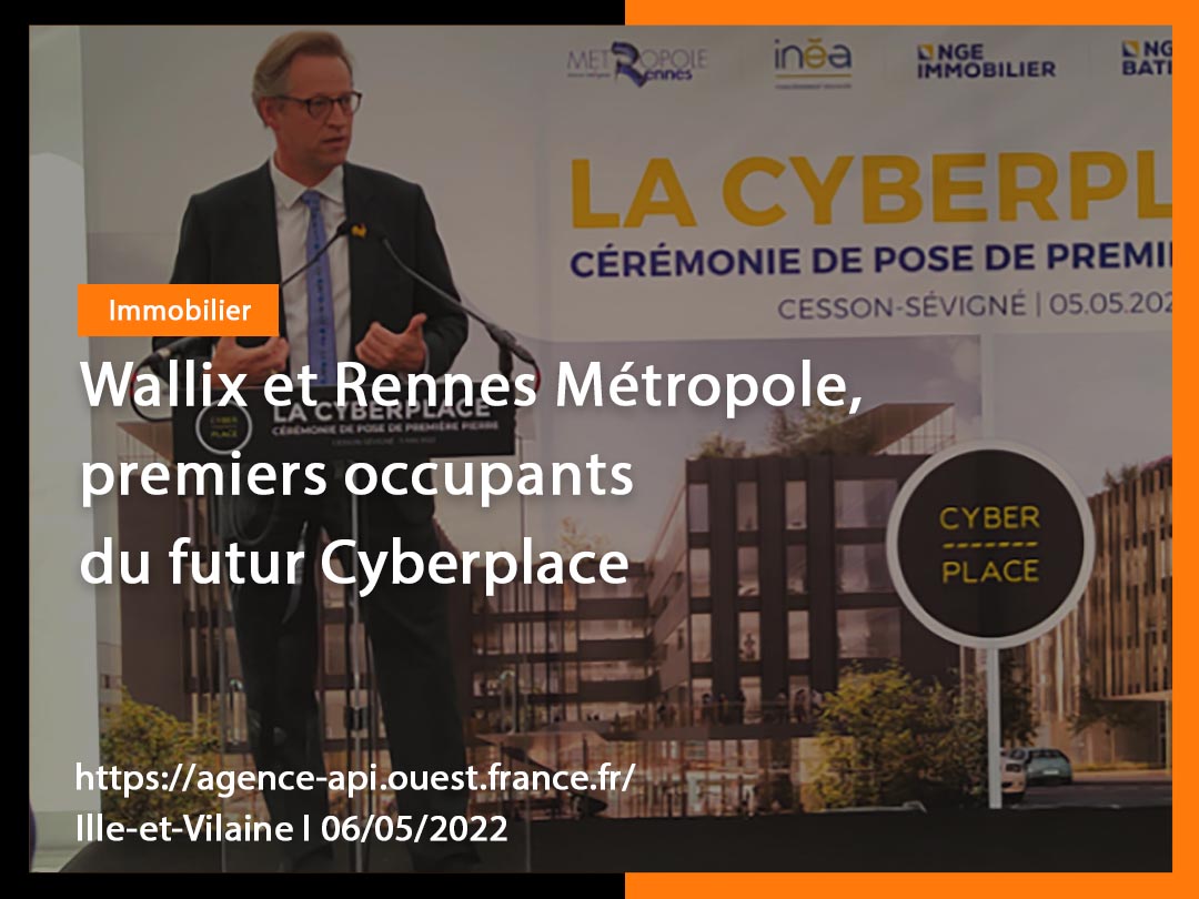 <a href="/metropolerennes/">Rennes Ville et Métropole</a> <a href="/valnevaSE/">Valneva</a> <a href="/GroupeEven/">Groupe Even</a> <a href="/groupe_NGE/">NGE</a> <a href="/wallixcom/">WALLIX</a> <a href="/Le_Poool/">Le Poool x La French Tech Rennes St-Malo</a> <a href="/Hiptownlovesyou/">Hiptown</a> [#FilAPI] 1/4 - Pose de la première pierre hier de la #Cyberplace, futur bâtiment de 7600 m2 qui accueillera à horizon 2024 dans la ZAC Via Silva à Cesson-Sévigné des entreprises #cybersécurité. L'éditeur <a href="/wallixcom/">WALLIX</a> a prévu d'y installer son #cyberlab.
➡️ agence-api.ouest-france.fr/article/wallix…