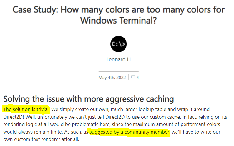 When I tell the Windows Terminal team something is simple, I am "misguided", being "somewhat combative" and am "impugning the reader". But a year later when they call the exact same thing "trivial", that is just, you know, them writing a blog post:
devblogs.microsoft.com/commandline/ca…