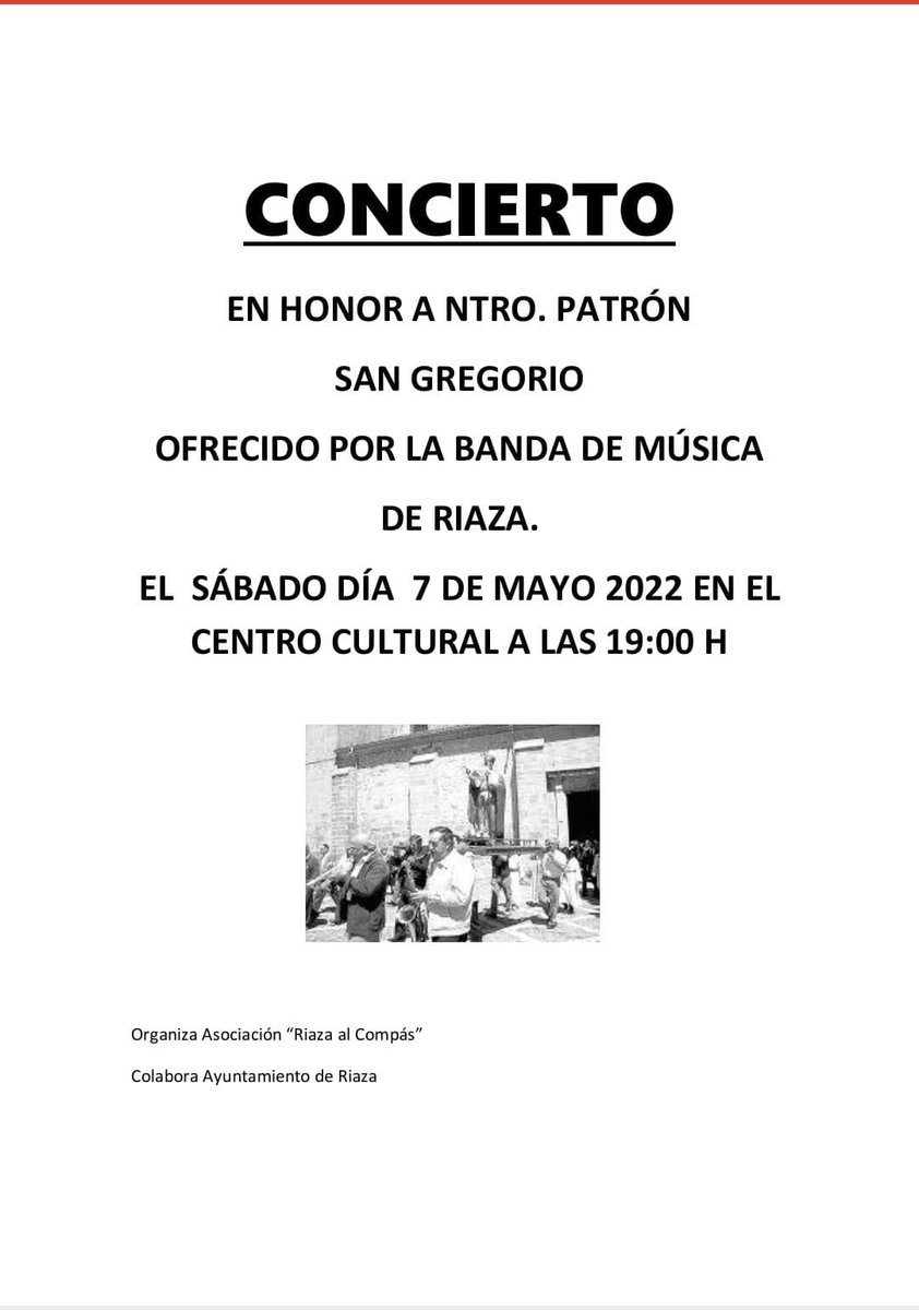 Concierto en honor a #SanGregorio.
Sábado 7 de mayo a las 19:00 horas en el Centro Cultural de #Riaza 
#AytoRiaza #RiazaInforma