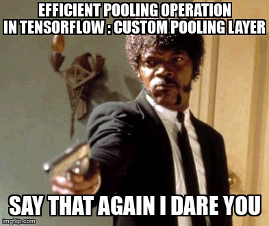 overflow_meme's tweet image. Efficient pooling operation in Tensorflow : Custom pooling layer stackoverflow.com/questions/7212… #maxpooling #tensorflow #python