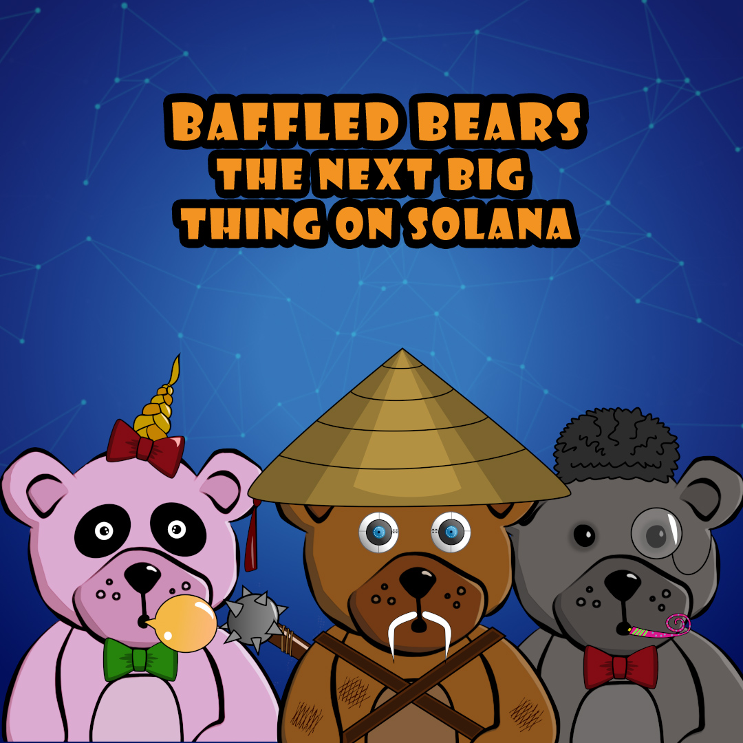 baffledbears's tweet photo. 🧸🔜🌛Check our collection and get your dope Baffled Bears #NFT💎
https://t.co/ZAdFz6y9fk
If you're seeing this, you are super early to the party. 🥳🐻🚀🌝
#NFTs #NFTCommunity   #SolanaNFTs  #sOL #nftcollectors https://t.co/s6oQi6HHRr