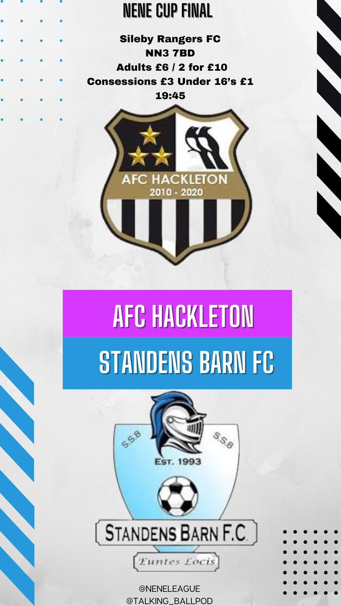 Talking_BallPod's tweet image. 💥NENE CUP FINAL DAY💥

🏆 @afchackleton_ v STANDENS BARN FC

⏱19:45
📍Fernie Fields, Sileby FC, NN3 7BD
💰Adult £6 / 2 for £10, Concessions £3, Children £1

 Get your self down there to support the lads and the league!