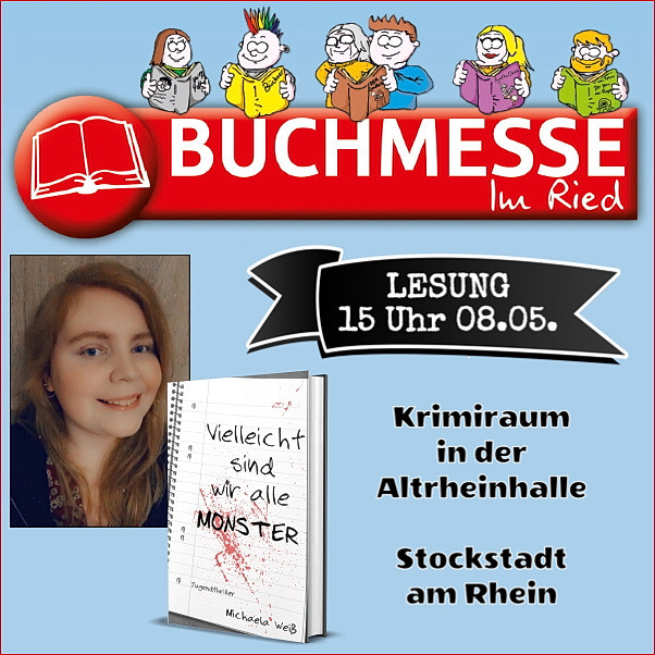 Am Wochenende noch nichts vor?
Schnapp deine Muddi und schaut auf der #Riedbuchmesse vorbei! :)
Sonntags gibts von mir eine #Lesung aus #MONSTER 🎙️ Have fun! 💕

#BuchmesseimRied #Buchmesse #StockstadtamRhein #Südhessen #BuchmesseStockstadt #BrightonVerlag