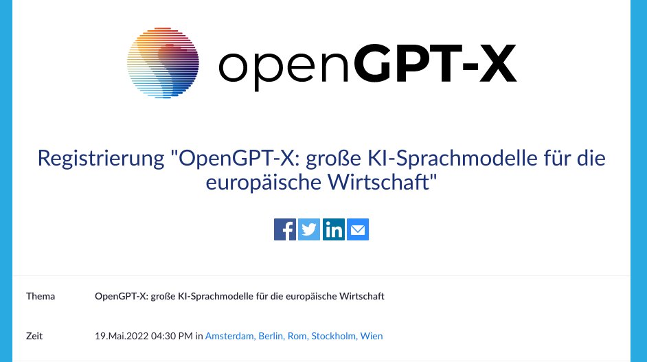 The very first OpenGPT-X information event, coming soon to a screen near you.
What better way to spend the 19th of May! Register here: us06web.zoom.us/webinar/regist…

Please note: The event will be in German🇩🇪