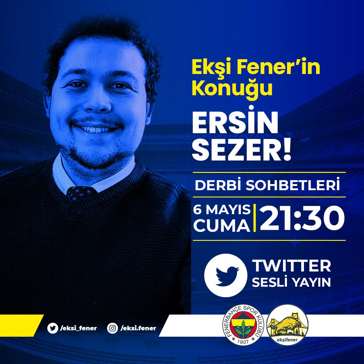 📣 EkşiFener Derbi Sohbetleri başlıyor!

Fenerbahçe gündemini ve Beşiktaş derbisini konuşacağımız ilk sohbetimizde konuğumuz, sevgili <a href="/ErsinnSezer/">Ersin Sezer</a>!

⏰ 21.30
🎙 Twitter Spaces