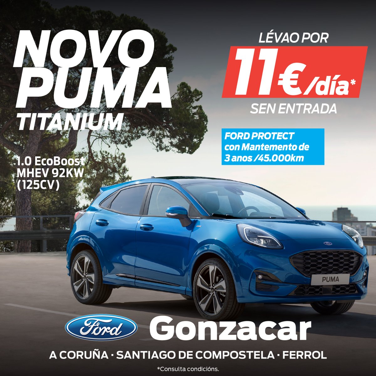 GonzacarFord's tweet photo. 🚗👍 Transforma a túa mobilidade levando o novo @FordSpain #Puma #Titanium de #Gonzacar por 11 euriños ao día e SEN ENTRADA! 💶👌
🧑🔧 E súmalle tamén #FordProject con mantemento a 3 anos ou 45.000km! 👌
🤳 Contacta xa e falamos das condicións! 🗣👉 https://t.co/CMd0NS3N4p https://t.co/baL7zZQmHq