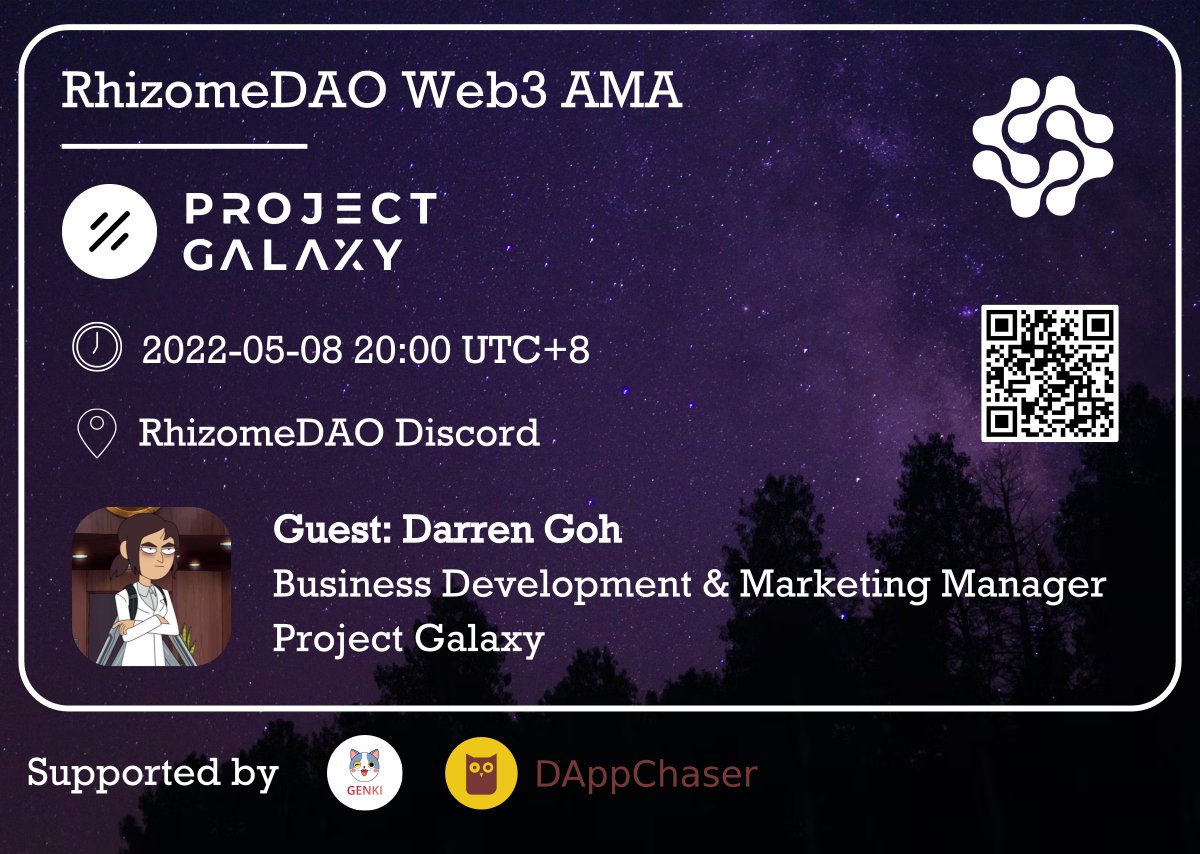 We are excited to announce our next #AMA with 
<a href="/ProjectGalaxyHQ/">Now Galxe (Previously Project Galaxy)</a> on 8th May, 12:00 PM UTC.
🎙️ English
🎁 Project Galaxy OAT + 10 x RhizomeDAO NFT
🔗discord.gg/2SXPjD7j
💌Join the raffle: box.genki.io/campaign/9