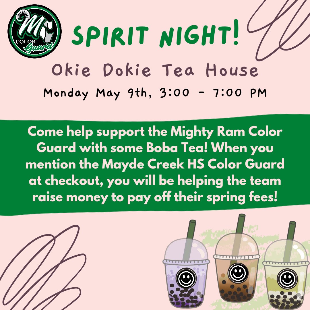 MCHSCG's tweet photo. Craving some Boba recently? 👀 We are having a spirit night @ Okie Dokie Tea House on Monday, May 9th from 3-7 PM. When you go to checkout you have to mention you are there for the "Mayde Creek Color Guard" spirit night in order to support us. Can't wait to see you all there! ✨ https://t.co/vqhajNbagT