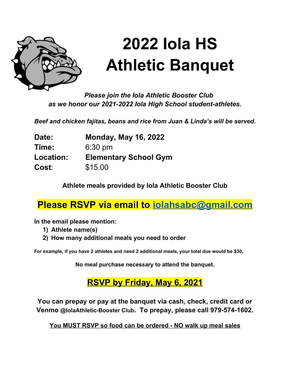 IolaBoosterClub's tweet photo. Please RSVP by end-of-day Friday, May 6.  You can email iolahsabc@gmail.com or text the number on the flyer.  Please include how many athletes are attending and how many additional meals you need.  
(For example, 1 athlete plus 2 parent meals for a total of 3 meals.) https://t.co/1fDJ27wEJE