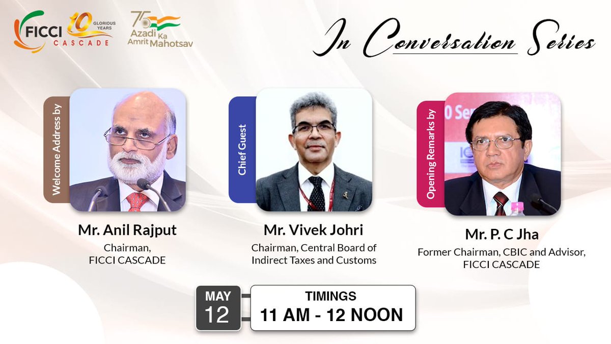 Cascadeglobal's tweet photo. Join us for our #InConversationSeries with Mr. Vivek Johri, Chairman, Central Board of Indirect Taxes and Customs.

Join us live as we discuss ways to combat Illicit Trade and move towards building a better &amp; prosperous nation.

Tune in on May 12 at 11 AM sharp! https://t.co/FwVl2Jau6a