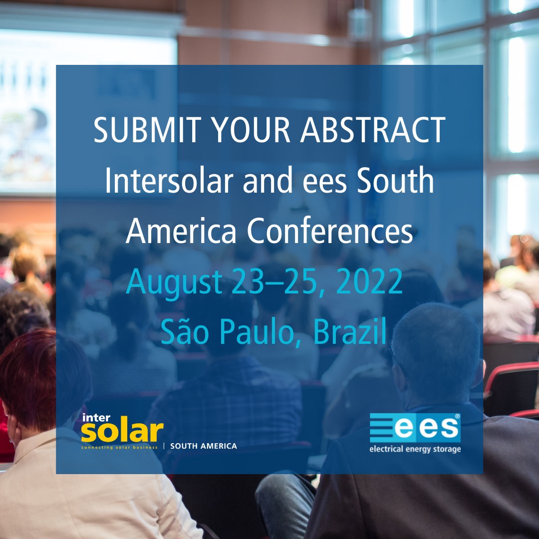 TheSmarterE's tweet photo. SUBMIT YOUR ABSTRACT
From August 23–25, 2022 the Intersolar South America and ees South America Conferences will take place. Submit your abstract and share your insights with an interested audience: https://t.co/kMPLVW1MrA
#ThesmarterESA #IntersolarSA #eesSA #Conference #Brazil https://t.co/jptoxSwNG5