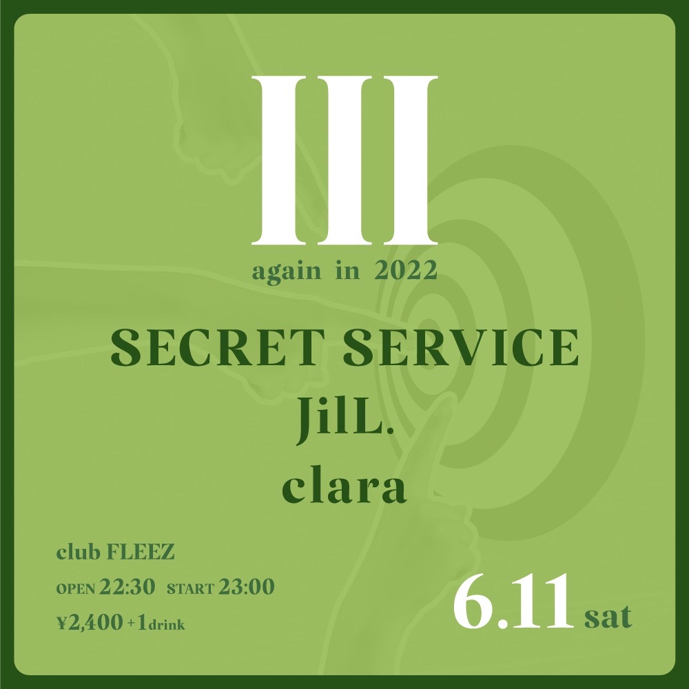 SxS_GUNMA's tweet photo. 【緊急開催】

6/11 高崎clubFLEEZ

◆SECRET SERVICE
◆JilL.
◆clara

22:30/23:00
¥2400

愛する故郷のライブハウスにて、同志たちと。

チケット予約はこちらから↓
https://t.co/yyzg3si7LF https://t.co/9xDnlNyexc