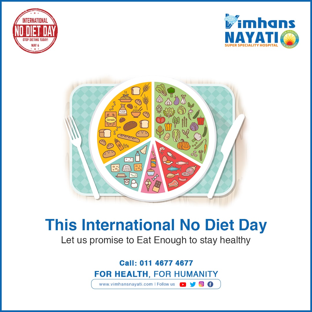 vimhansnayati's tweet photo. This International No Diet Day, let us promise to Eat Enough to stay healthy! Let's focus on our health and give proper balanced nutrition to our body. As nutrition is the key to disease free life.

#Internationalnodietday #healthy #nutrition #disease #vimhansnayati https://t.co/Ohsm4PDt5g